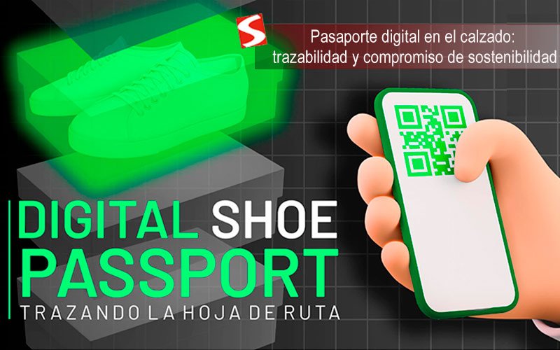 Pasaporte digital en el calzado: trazabilidad y compromiso con la sostenibilidad - Pass4shoes Pasaporte digital en el calzado: trazabilidad y compromiso con la sostenibilidad - Pass4shoes