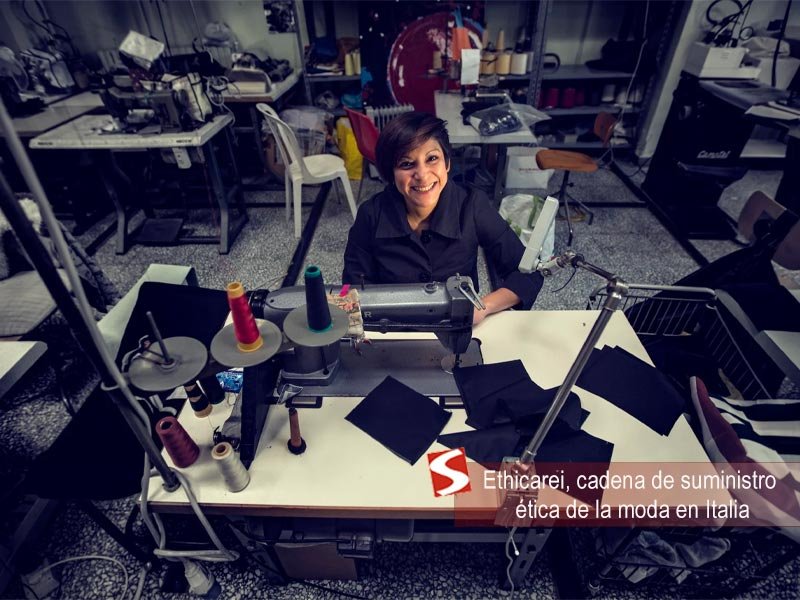 Ethicarei, cadena de suministro ética de la moda en Italia Ethicarei, cadena de suministro ética de la moda en Italia