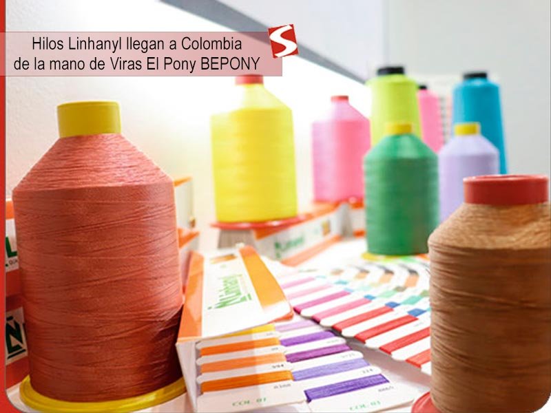Hilos e insumos de Linhanyl llegan a Colombia de la mano de Viras El Pony BEPONY Hilos e insumos de Linhanyl llegan a Colombia de la mano de Viras El Pony BEPONY