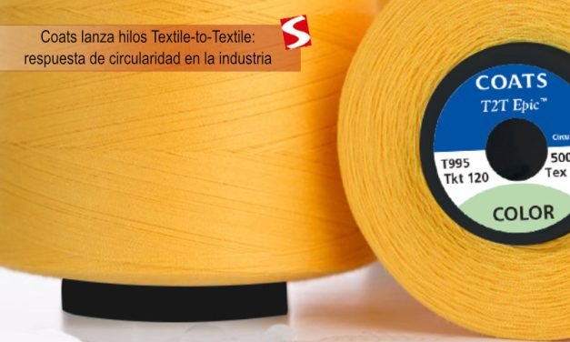 Coats lanza hilos Textile-to-Textile: respuesta de circularidad en la industria