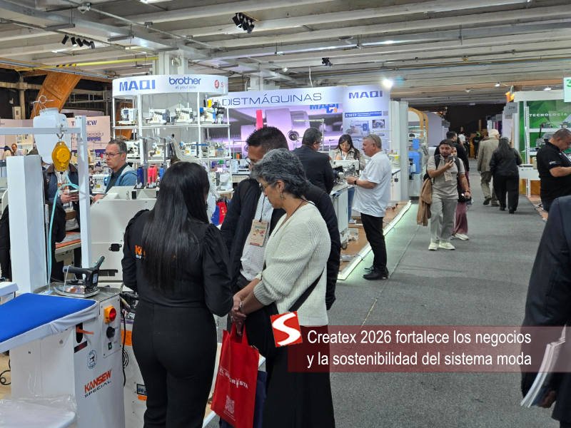 Createx 2026 fortalece los negocios y la sostenibilidad del sistema moda Createx 2026 fortalece los negocios y la sostenibilidad del sistema moda
