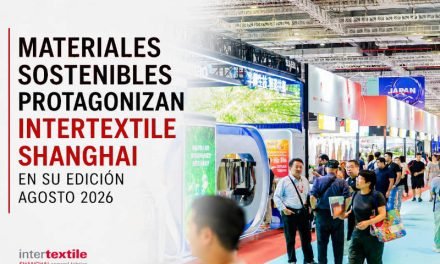 Materiales sostenibles protagonizan Intertextile Shanghai en su edición Agosto 2026