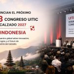 Anuncian el próximo 23 Congreso UITIC de calzado 2027 en Indonesia