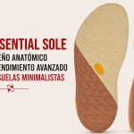 Essential Sole diseño anatómico y rendimiento avanzado en suelas minimalistas
