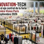 Innovation-Tech será el eje central de la feria Première Vision Paris de septiembre 2026