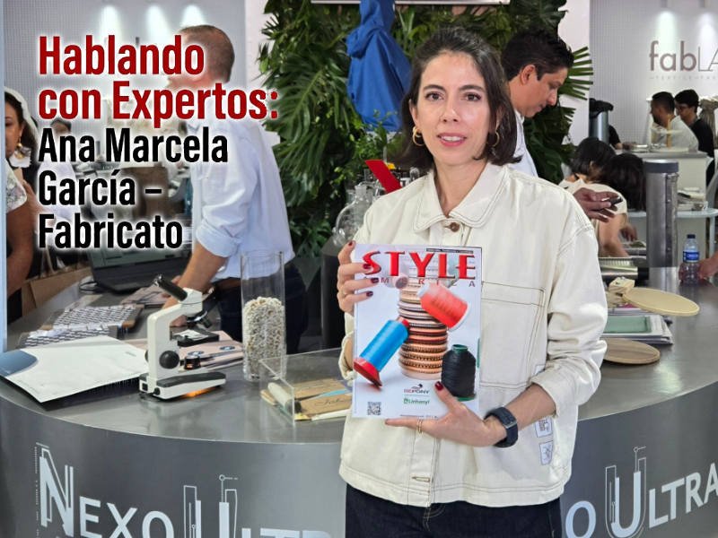 Hablando con Expertos: Ana Marcela García – Fabricato