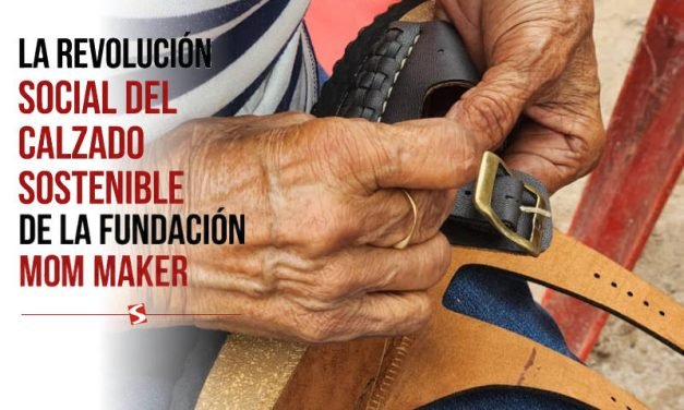  La revolución social del calzado sostenible de la Fundación Mom Maker